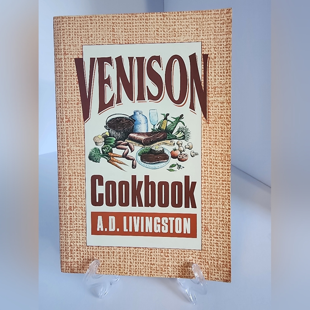 Venison Cookbook by A.D. Livingston